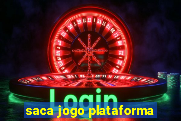 saca jogo plataforma